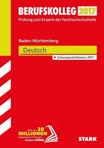 Berufskolleg Baden-Württemberg 2017 - Deutsch