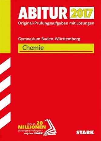 Abitur 2017 - Gymnasium Baden-Württemberg - Chemie
