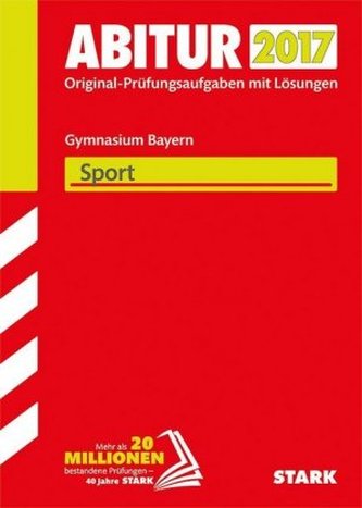 Abitur 2017 - Gymnasium Bayern - Sport