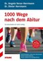 1000 Wege nach dem Abitur