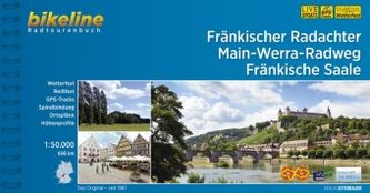 Bikeline Radtourenbuch Fränkischer Radachter, Main-Werra-Radweg, Fränkische Saale