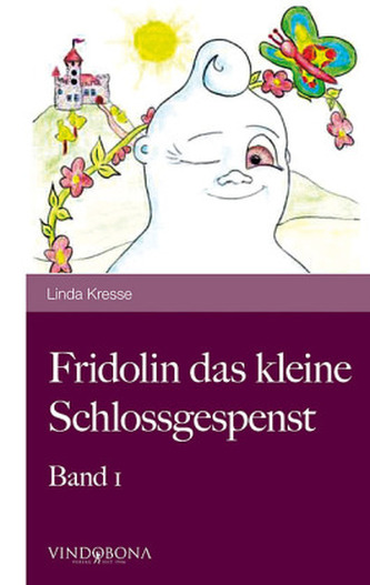 Fridolin das kleine Schlossgespenst