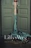 Lillys Weg