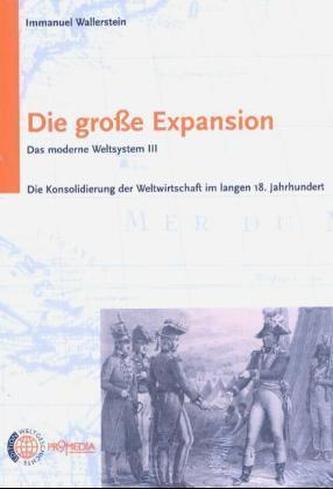 Das moderne Weltsystem, 4 Bde.