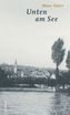 Unten am See
