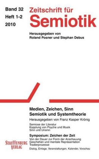 Zeitschrift für Semiotik. Bd.32/1-2