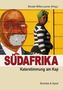 Südafrika, Katerstimmung am Kap