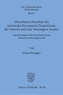 Menschenrechtsschutz für juristische Personen in Deutschland, der Schweiz und den Vereinigten Staaten