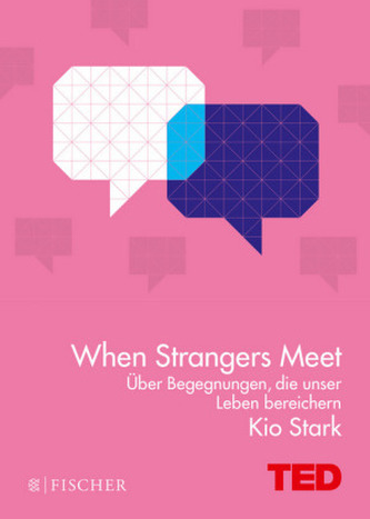 When Strangers Meet