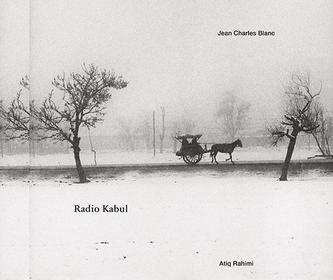 Jean Charles Blanc- Radio Kabul