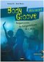BodyGroove Advanced, m. DVD
