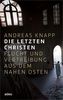 Die letzten Christen