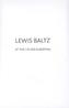 Lewis Baltz at the / in der Albertina