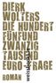 Die hundertfünfundzwanzigtausend-Euro-Frage