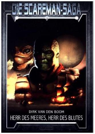 Die Scareman-Saga - Herr des Meeres, Herr des Blutes