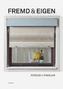 Fremd & Eigen