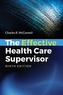The Effective Health Care Supervisor