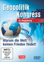 Geopolitik-Kongress in Augsburg, 1 DVD