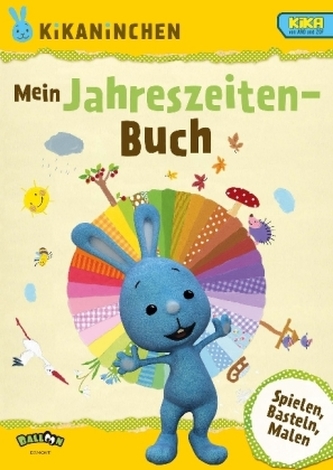 KiKANiNCHEN - Mein Jahreszeiten-Buch