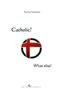 Catholic? What else!