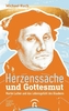 Herzenssache und Gottesmut