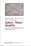 Culture - Theory - Disability