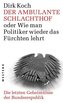 Der ambulante Schlachthof oder wie man Politiker wieder das fürchten lehrt