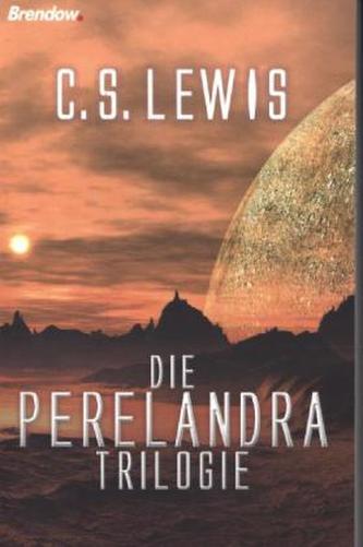 Die Perelandra-Trilogie