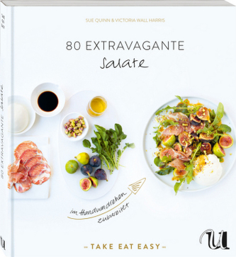 80 extravagante Salate im Handumdrehen zubereitet