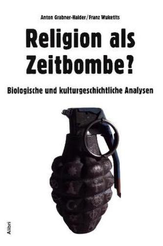 Religion als Zeitbombe?