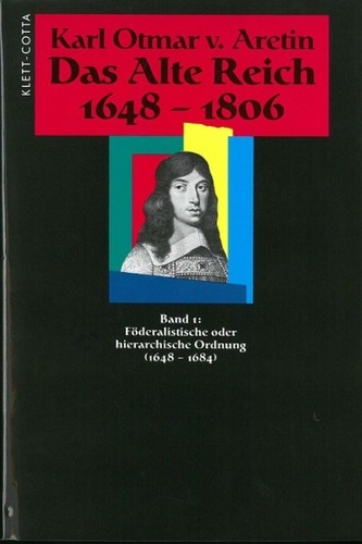Föderalistische oder hierarchische Ordnung (1648-1684)