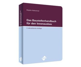 Das Baustellenhandbuch für den Innenausbau