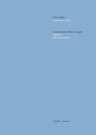 Geschwister Tanner (Manuskript), m. CD-ROM