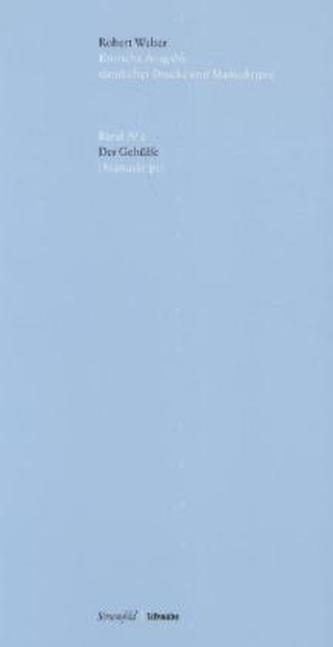 Der Gehülfe, Faksimile-Edition des Manuskripts, m. CD-ROM