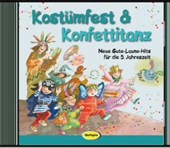 Kostümfest & Konfettitanz, 1 Audio-CD