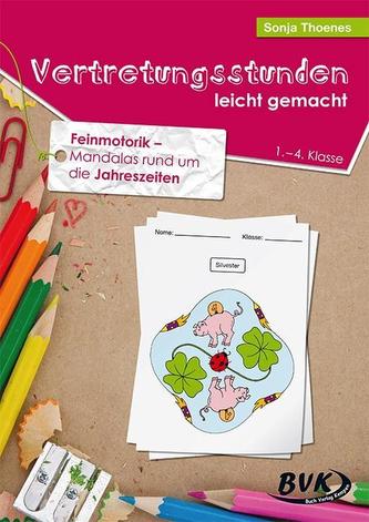 Vertretungsstunden leicht gemacht: Feinmotorik - Mandalas zum Thema Jahreszeiten