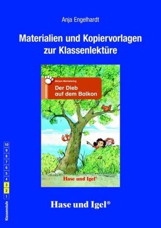 Materialien und Kopiervorlagen zur Klassenlektüre: Der Dieb auf dem Balkon