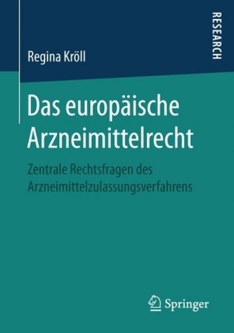 Das europäische Arzneimittelrecht