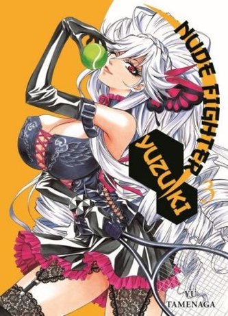 Nude Fighter Yuzuki. Bd.3