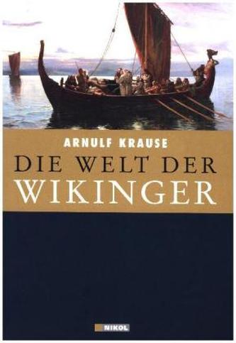 Die Welt der Wikinger