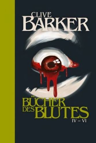Die Bücher des Blutes. Bd.IV-VI
