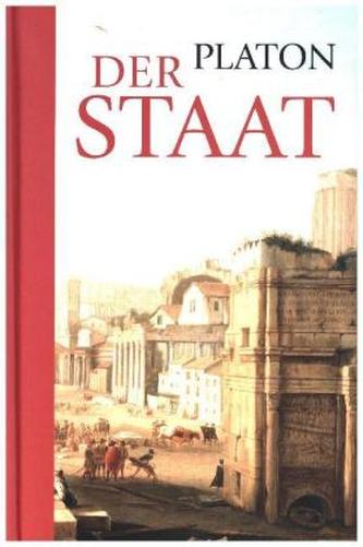Platon: Der Staat
