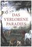 Das verlorene Paradies