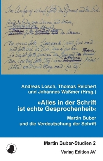 'Alles in der Schrift ist echte Gesprochenheit'