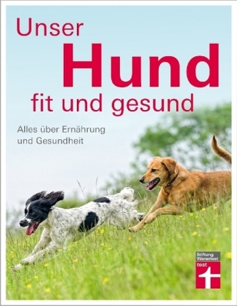 Unser Hund - fit und gesund