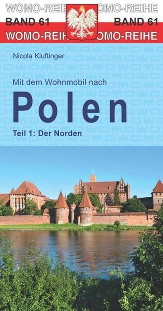 Mit dem Wohnmobil nach Polen. Tl.1