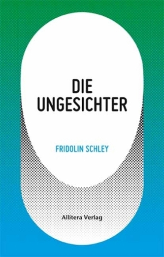 Die Ungesichter