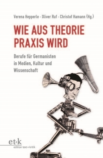 Wie aus Theorie Praxis wird