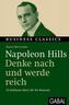 Napoleon Hills 'Denke nach und werde reich'