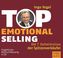 Top Emotional Selling, 6 Audio-CDs